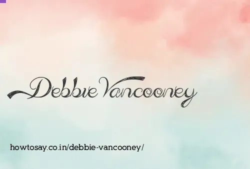 Debbie Vancooney
