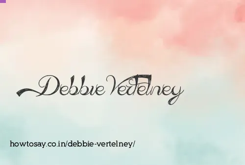 Debbie Vertelney