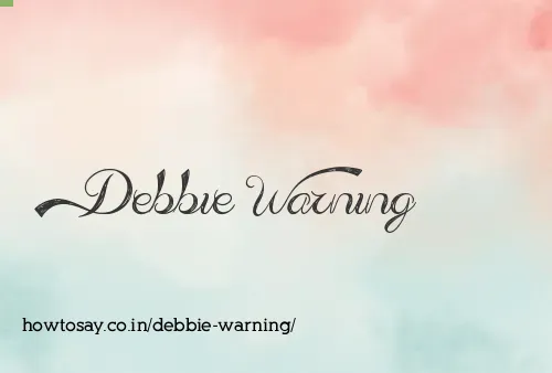 Debbie Warning