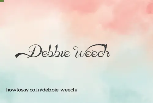 Debbie Weech