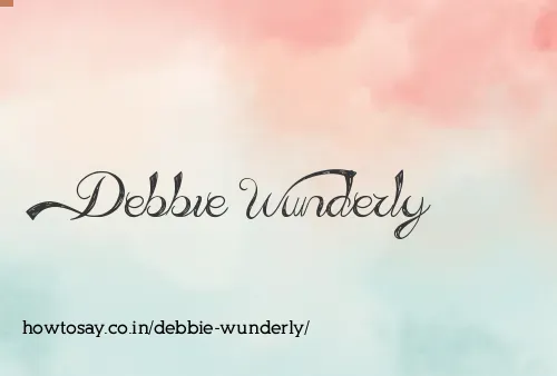 Debbie Wunderly
