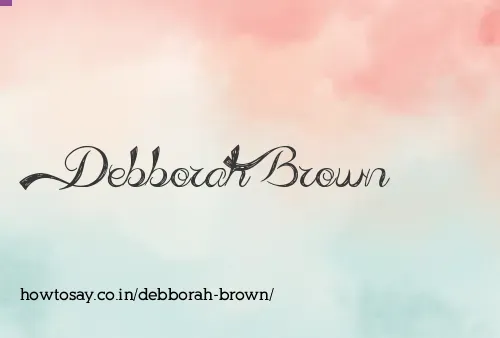 Debborah Brown