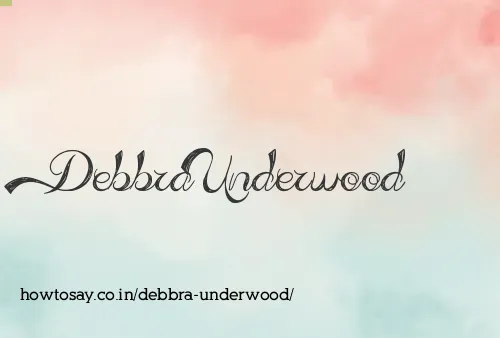 Debbra Underwood