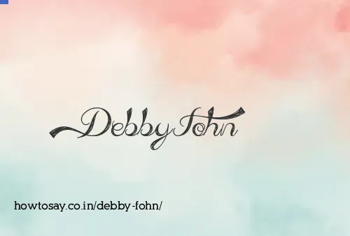 Debby Fohn