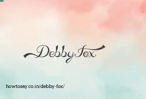 Debby Fox
