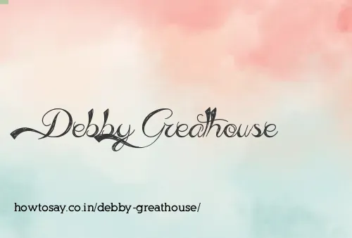 Debby Greathouse