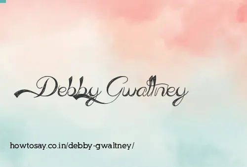 Debby Gwaltney