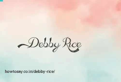 Debby Rice