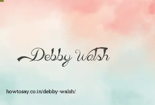 Debby Walsh