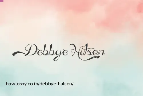 Debbye Hutson