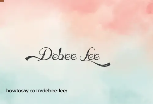 Debee Lee
