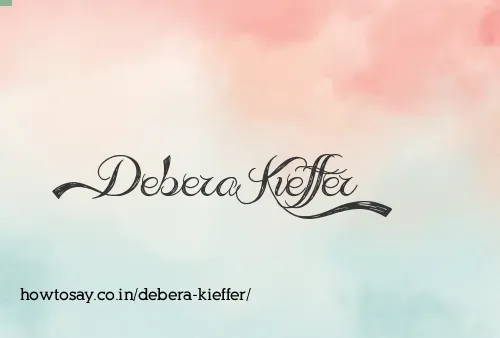 Debera Kieffer