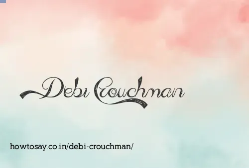 Debi Crouchman
