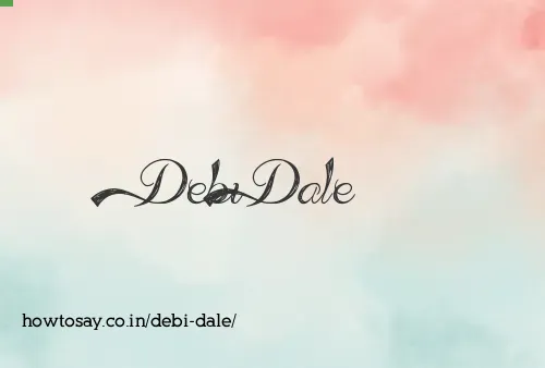Debi Dale