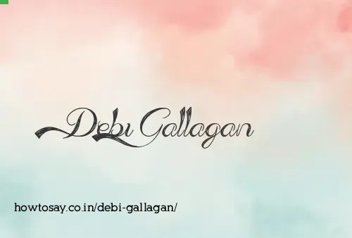 Debi Gallagan