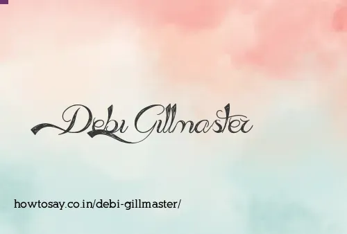 Debi Gillmaster