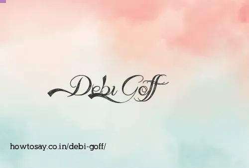Debi Goff