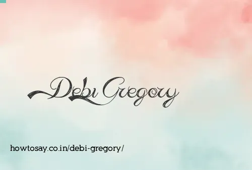 Debi Gregory