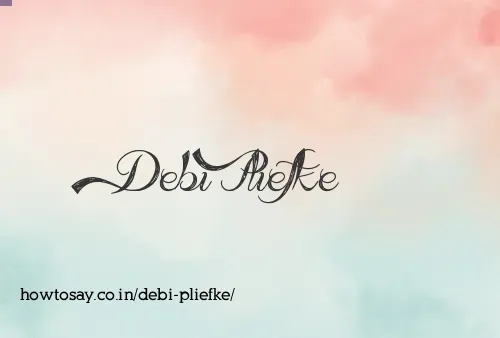 Debi Pliefke