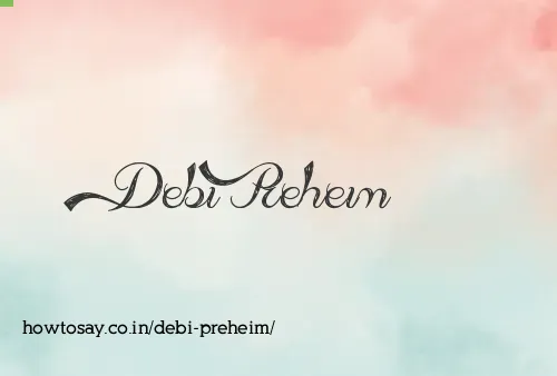 Debi Preheim