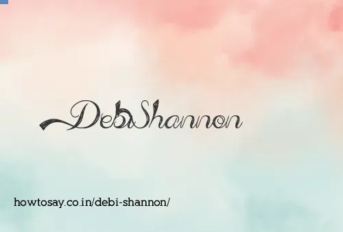 Debi Shannon