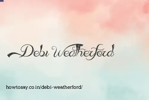 Debi Weatherford