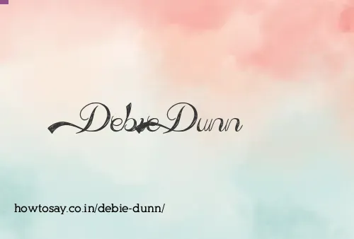 Debie Dunn