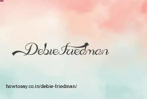 Debie Friedman