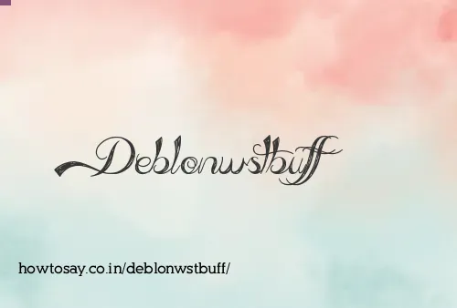 Deblonwstbuff