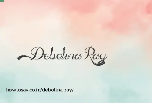Debolina Ray