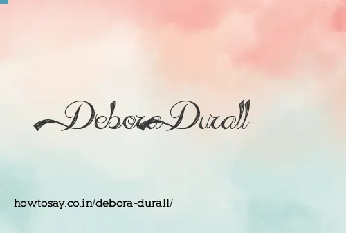 Debora Durall