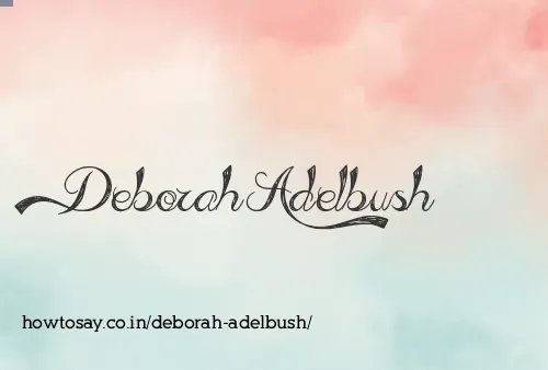 Deborah Adelbush
