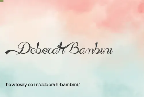 Deborah Bambini