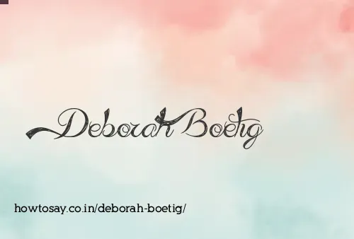 Deborah Boetig