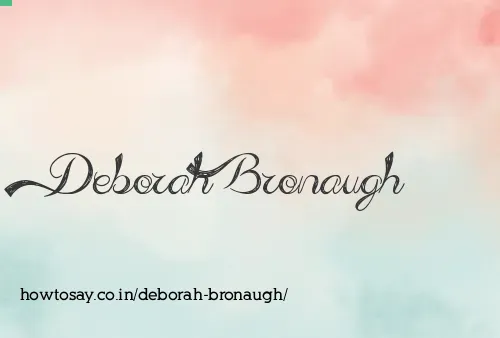 Deborah Bronaugh