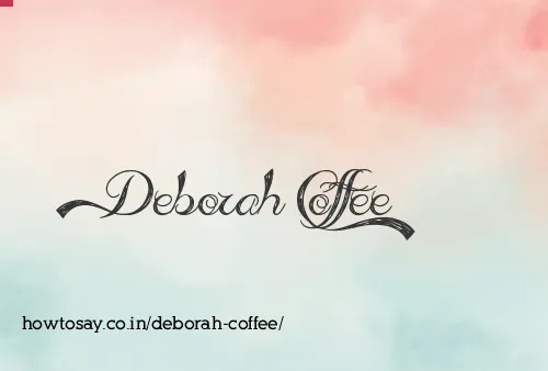 Deborah Coffee