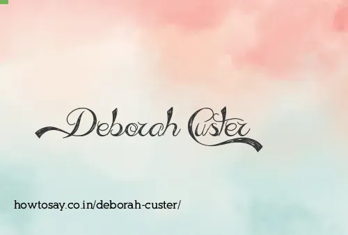 Deborah Custer