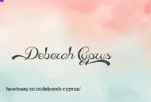 Deborah Cyprus