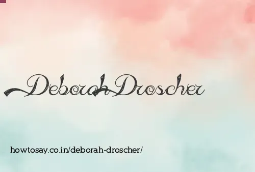 Deborah Droscher