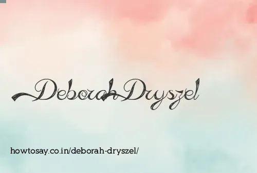 Deborah Dryszel