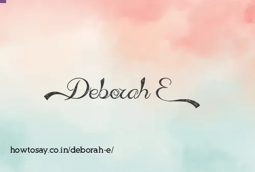 Deborah E