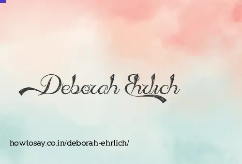 Deborah Ehrlich