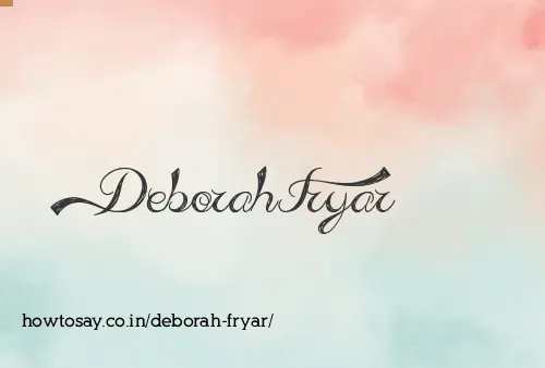 Deborah Fryar