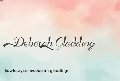 Deborah Gladding