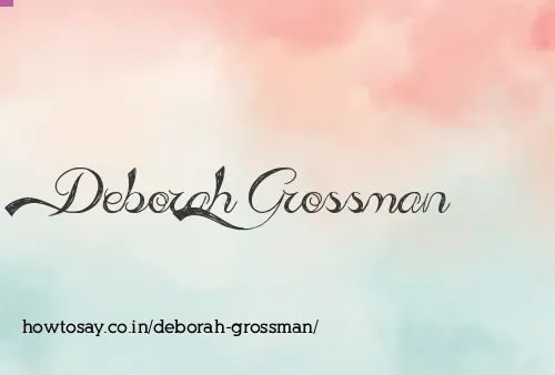Deborah Grossman
