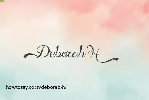Deborah H