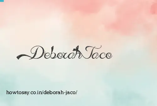 Deborah Jaco