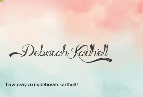 Deborah Kartholl