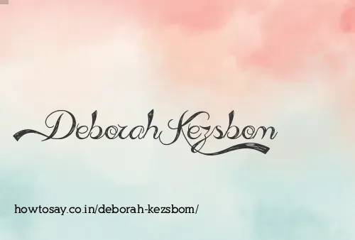 Deborah Kezsbom