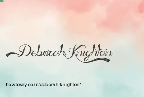 Deborah Knighton